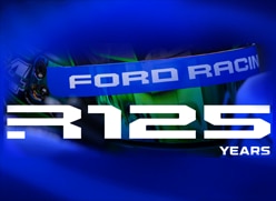 Ford Racing and their 125th anniversary